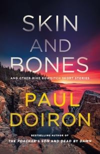 Book Cover for Skin and Bones by Paul Doiron
