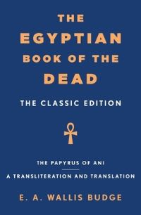 Book Cover for The Egyptian Book of the Dead by E A Wallis Budge