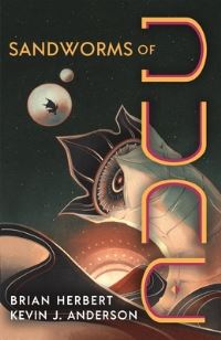 Book Cover for Sandworms of Dune by Brian Herbert, Kevin J Anderson