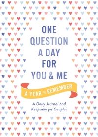Book Cover for One Question a Day for You and Me: A Year to Remember by Aimee Chase