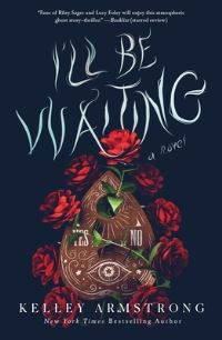 Book Cover for I'll Be Waiting by Kelley Armstrong
