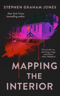 Book Cover for Mapping the Interior by Stephen Graham Jones