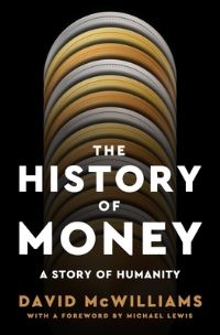 Book Cover for The History of Money by David McWilliams