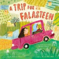 Book Cover for A Trip for Falasteen by Maysa Odeh