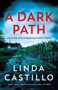 Book Cover for A Dark Path by Linda Castillo