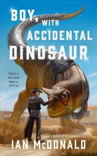 Book Cover for Boy, With Accidental Dinosaur by Ian McDonald