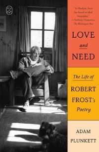 Book Cover for Love and Need by Adam Plunkett