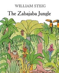 Book Cover for The Zabajaba Jungle by William Steig