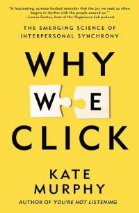 Book Cover for Why We Click by Kate Murphy