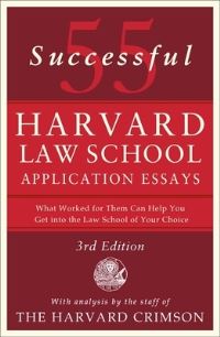 Book Cover for 55 Successful Harvard Law School Application Essays by 