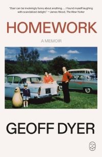 Book Cover for Homework by Geoff Dyer