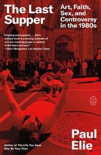 Book Cover for The Last Supper by Paul Elie