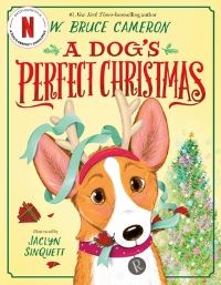 Book Cover for A Dog's Perfect Christmas by W Bruce Cameron