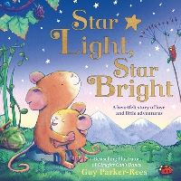 Book Cover for Star Light, Star Bright by Guy ParkerRees
