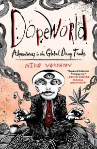 Book Cover for Dopeworld by Niko Vorobyov