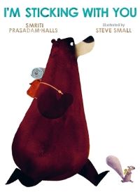 Book Cover for I'm Sticking With You by Smriti PrasadamHalls