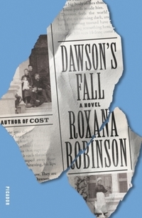 Book Cover for Dawson's Fall by Roxana Robinson