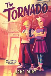 Book Cover for The Tornado by Jake Burt