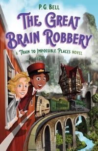 Book Cover for The Great Brain Robbery by P. G. Bell