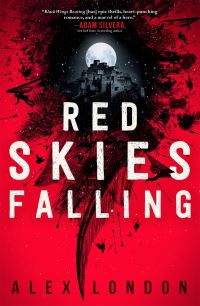 Book Cover for Red Skies Falling by Alex London