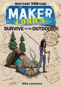 Book Cover for Survive in the Outdoors! by Mike Lawrence