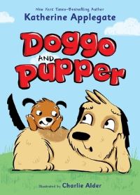 Book Cover for Doggo and Pupper by Katherine Applegate