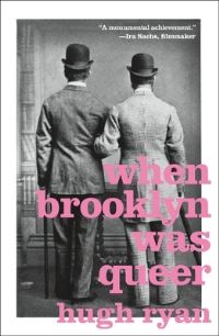 Book Cover for When Brooklyn Was Queer by Hugh Ryan