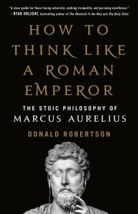 Book Cover for How to Think Like a Roman Emperor by Donald Robertson