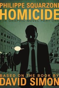 Book Cover for Homicide Part One by David Simon