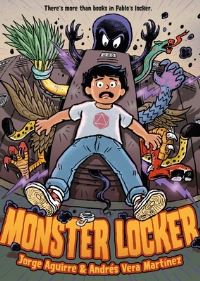 Book Cover for Monster Locker by Jorge Aguirre