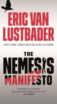 Book Cover for The Nemesis Manifesto by Eric Van Lustbader
