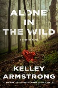 Book Cover for Alone in the Wild by Kelley Armstrong