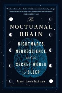 Book Cover for The Nocturnal Brain by Guy Leschziner
