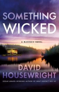 Book Cover for Something Wicked by David Housewright