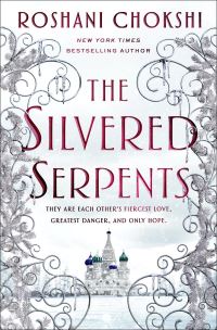 Book Cover for The Silvered Serpents by Roshani Chokshi