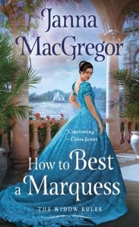 Book Cover for How to Best a Marquess by Janna MacGregor