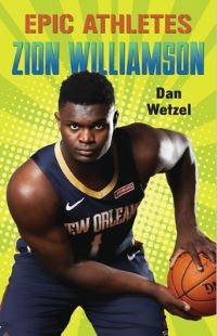 Book Cover for Zion Williamson by Dan Wetzel