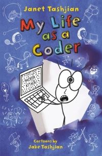 Book Cover for My Life as a Coder by Janet Tashjian