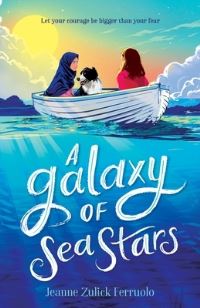 Book Cover for A Galaxy of Sea Stars by Jeanne Zulick Ferruolo