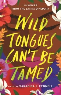 Book Cover for Wild Tongues Can't Be Tamed by Saraciea J Fennell