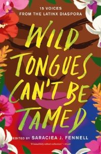Book Cover for Wild Tongues Can't Be Tamed by Saraciea J Fennell