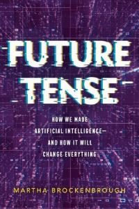 Book Cover for Future Tense by Martha Brockenbrough