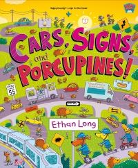Book Cover for Cars, Signs, and Porcupines by Ethan Long