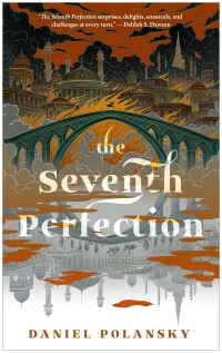 Book Cover for The Seventh Perfection by Daniel Polansky