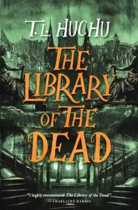 Book Cover for The Library of the Dead by T L Huchu