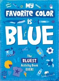Book Cover for My Favorite Color Activity Book by Odd Dot