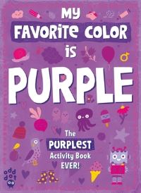 Book Cover for My Favorite Color Activity Book by Odd Dot
