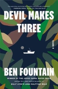 Book Cover for Devil Makes Three by Ben Fountain