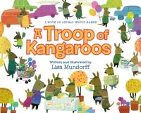 Book Cover for A Troop of Kangaroos by Lisa Mundorff