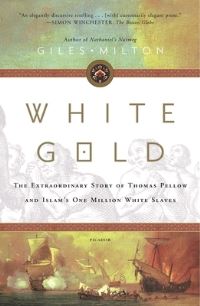 Book Cover for White Gold by Giles Milton